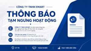 Thông báo tạm ngưng hoạt động của CÔNG TY TNHH EMART